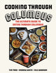 Book cover of: Cooking through Columbus. By: Tim Trad