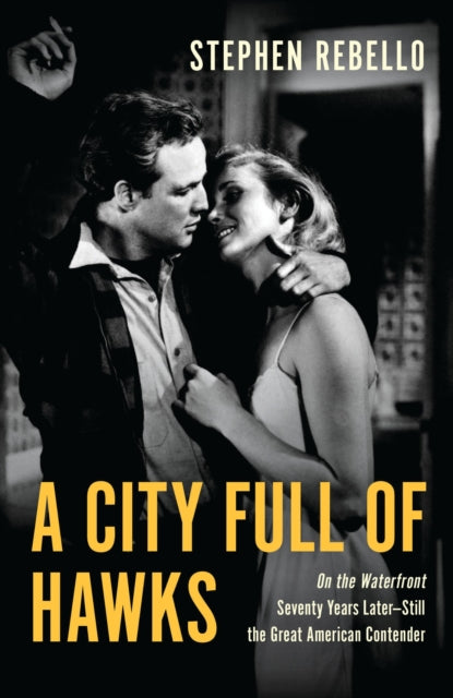 Book cover of: City Full of Hawks. By: Stephen Rebello
