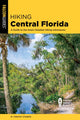 Book cover of: Hiking Central Florida