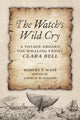 Book cover of: Watch's Wild Cry. By: Andrew W. German