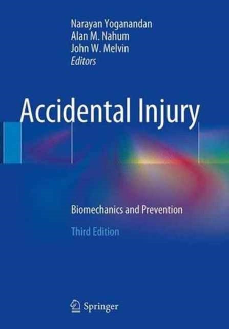 Book cover of: Accidental Injury. By: Narayan Yoganandan