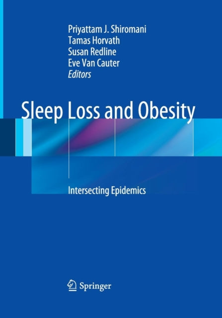Book cover of: Sleep Loss and Obesity. By: Priyattam Shiromani