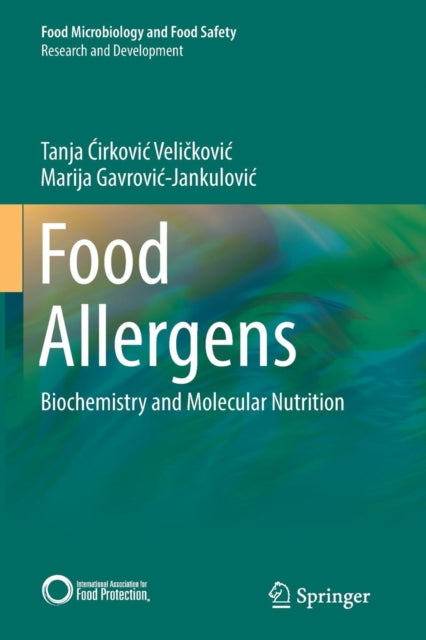 Book cover of: Food Allergens. By: Tanja Cirkovic Ćirković Veličković