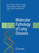 Book cover of: Molecular Pathology of Lung Diseases. By: Dani S. Zander