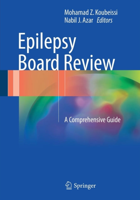 Book cover of: Epilepsy Board Review. By: Mohamad Z. Koubeissi