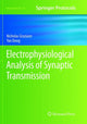 Book cover of: Electrophysiological Analysis of Synaptic Transmission. By: Nicholas Graziane