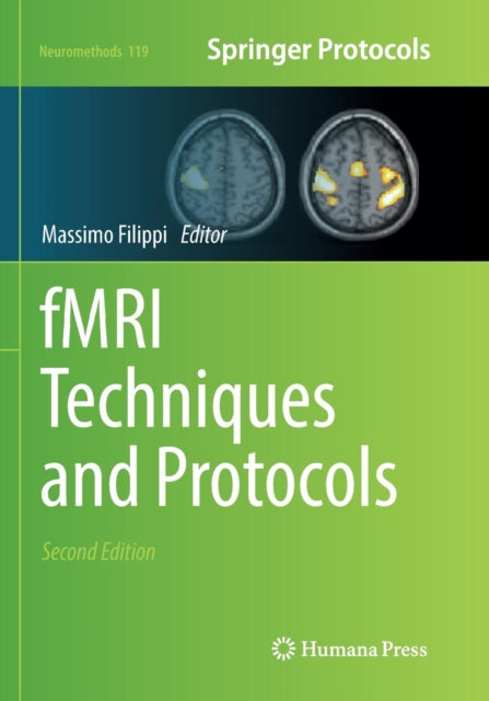 Book cover of: fMRI Techniques and Protocols. By: Massimo Filippi