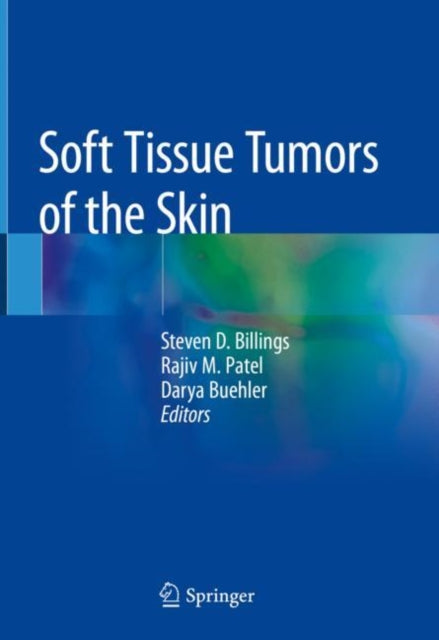 Book cover of: Soft Tissue Tumors of the Skin