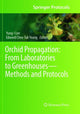Book cover of: Orchid Propagation: From Laboratories to Greenhouses—Methods and Protocols. By: Yung-I Lee