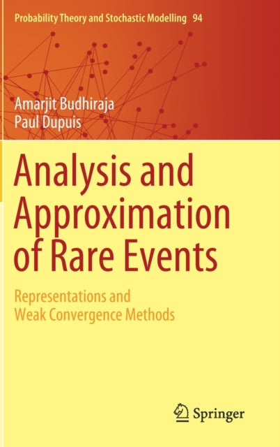 Book cover of: Analysis and Approximation of Rare Events. By: Amarjit Budhiraja
