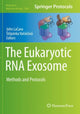 Book cover of: Eukaryotic RNA Exosome. By: John LaCava