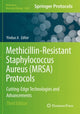 Book cover of: Methicillin-Resistant Staphylococcus Aureus (MRSA) Protocols. By: Yinduo Ji
