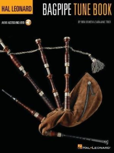 Book cover of: Hal Leonard Bagpipe Tune Book. By: Ron Bowen