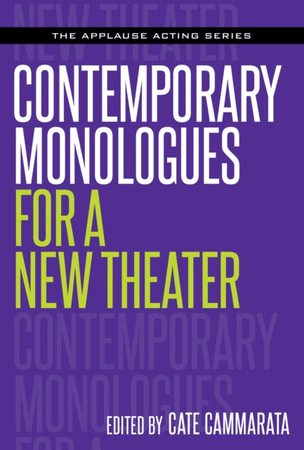 Book cover of: Contemporary Monologues for a New Theater