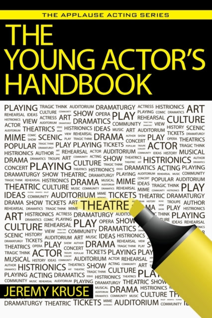 Book cover of: Young Actor's Handbook. By: Jeremy Kruse