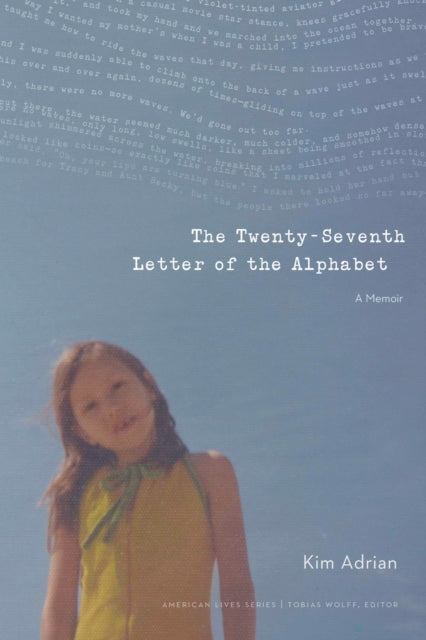 Book cover of: Twenty-Seventh Letter of the Alphabet. By: Kim Adrian