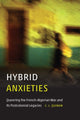 Book cover of: Hybrid Anxieties. By: Christine Quinan