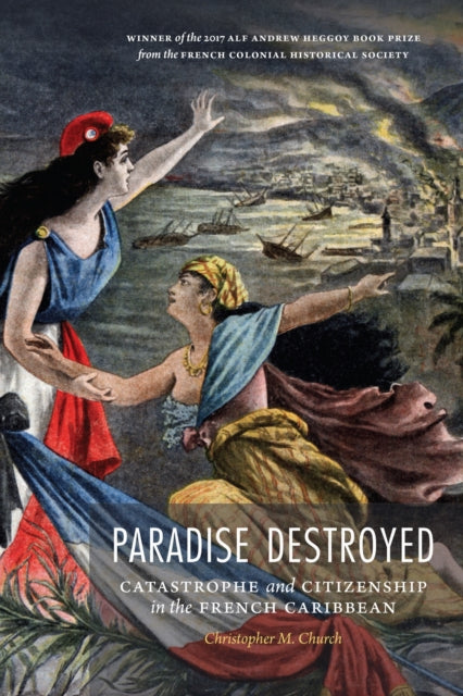 Book cover of: Paradise Destroyed. By: Christopher M. Church