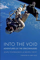 Book cover of: Into the Void. By: John Youskauskas