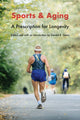 Book cover of: Sports and Aging. By: Gerald R. Gems