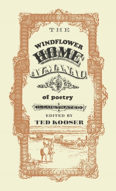 Book cover of: Windflower Home Almanac of Poetry. By: Ted Kooser