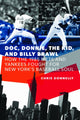 Book cover of: Doc, Donnie, the Kid, and Billy Brawl. By: Chris Donnelly