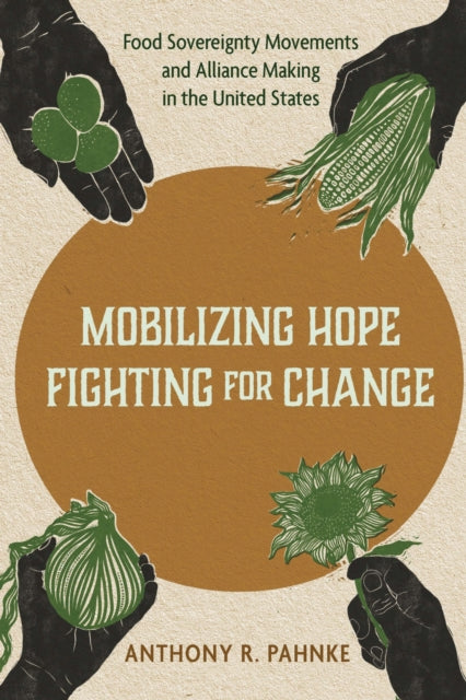 Book cover of: Mobilizing Hope, Fighting for Change