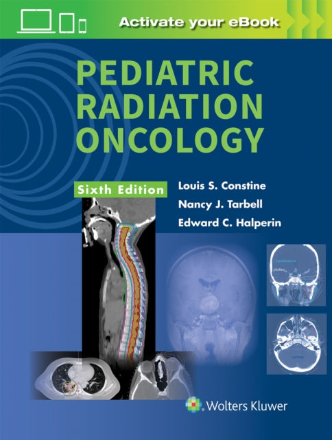 Book cover of: Pediatric Radiation Oncology. By: Louis S. Constine