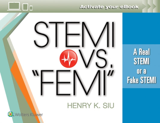 Book cover of: STEMI vs. “FEMI”. By: SIU