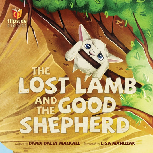 Book cover of: Lost Lamb And The Good Shepherd, The