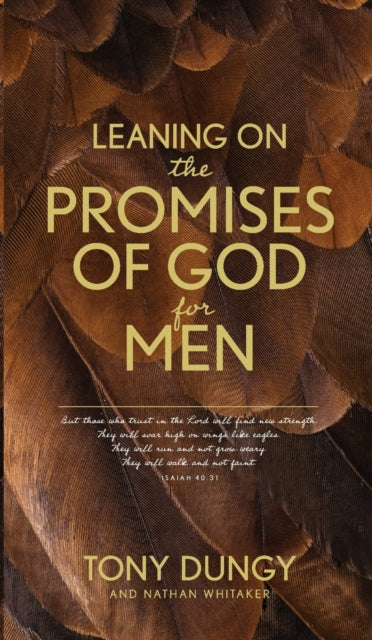 Book cover of: Leaning on the Promises of God for Men. By: Tony Dungy
