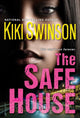 Book cover of: Safe House. By: Kiki Swinson