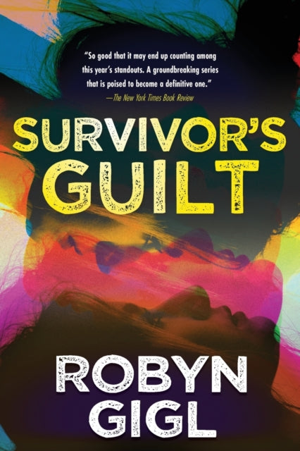 Book cover of: Survivor's Guilt. By: Robyn Gigl