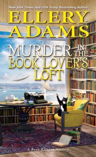 Book cover of: Murder in the Book Lover’s Loft. By: Ellery Adams
