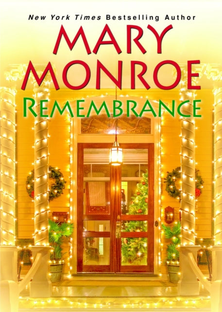 Book cover of: Remembrance. By: Mary Monroe