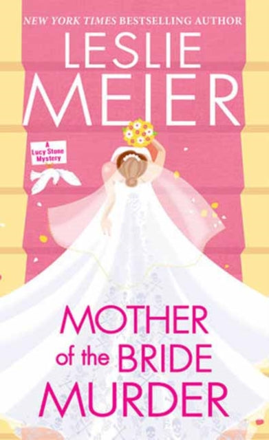 Book cover of: Mother of the Bride Murder. By: Leslie Meier