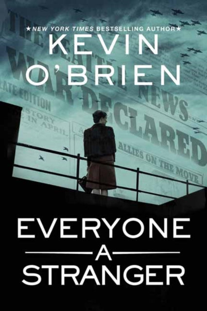 Book cover of: Everyone a Stranger. By: Kevin O'Brien