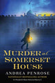 Book cover of: Murder at Somerset House. By: Andrea Penrose