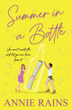 Book cover of: Summer in a Bottle. By: Annie Rains