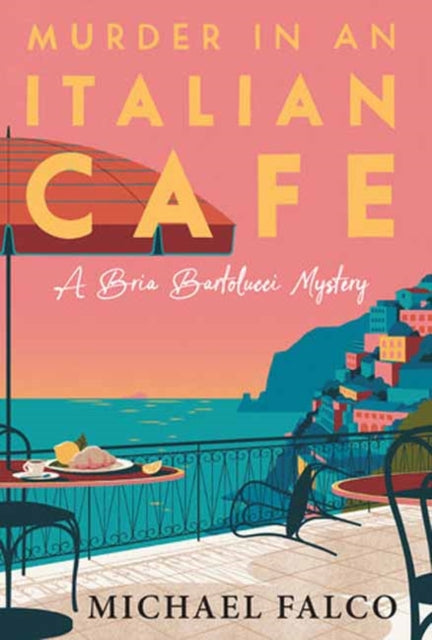 Book cover of: Murder in an Italian Cafe. By: Michael Falco
