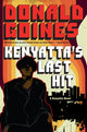 Book cover of: Kenyatta's Last Hit. By: Donald Goines