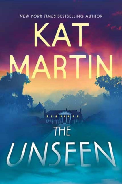 Book cover of: Unseen. By: Kat Martin