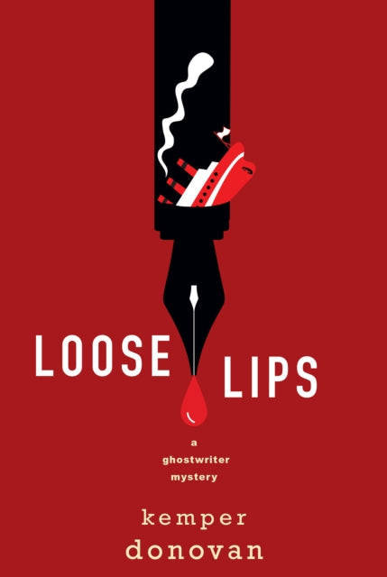 Loose Lips 9781496744548 Kemper Donovan