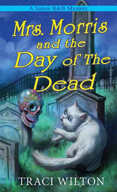 Book cover of: Mrs. Morris and the Day of the Dead