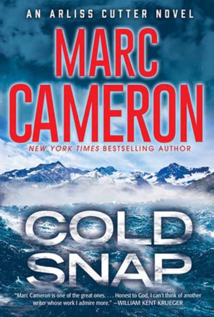 Book cover of: Cold Snap. By: Marc Cameron