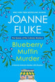 Book cover of: Blueberry Muffin Murder. By: Joanne Fluke