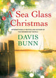 Book cover of: Sea Glass Christmas. By: Davis Bunn