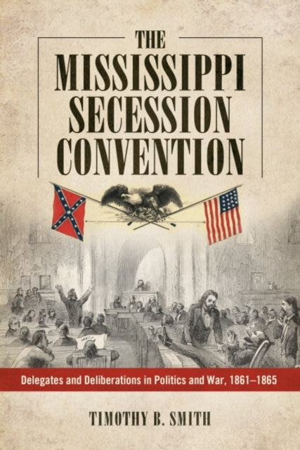 Book cover of: Mississippi Secession Convention