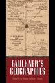 Book cover of: Faulkner's Geographies. By: Jay Watson