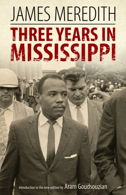 Book cover of: Three Years in Mississippi. By: James Meredith